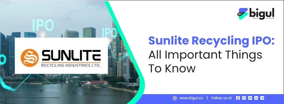 Sunlite Recycling Industries IPO